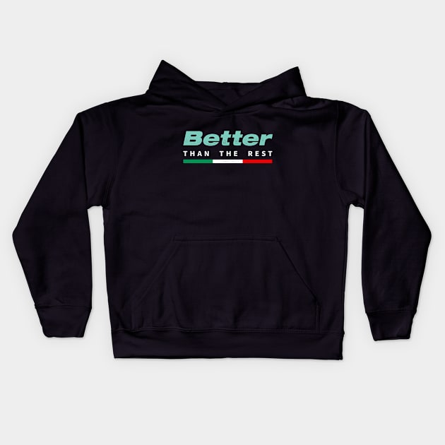 Better Than The Rest (Bianchi) Kids Hoodie by nutandboltdesign